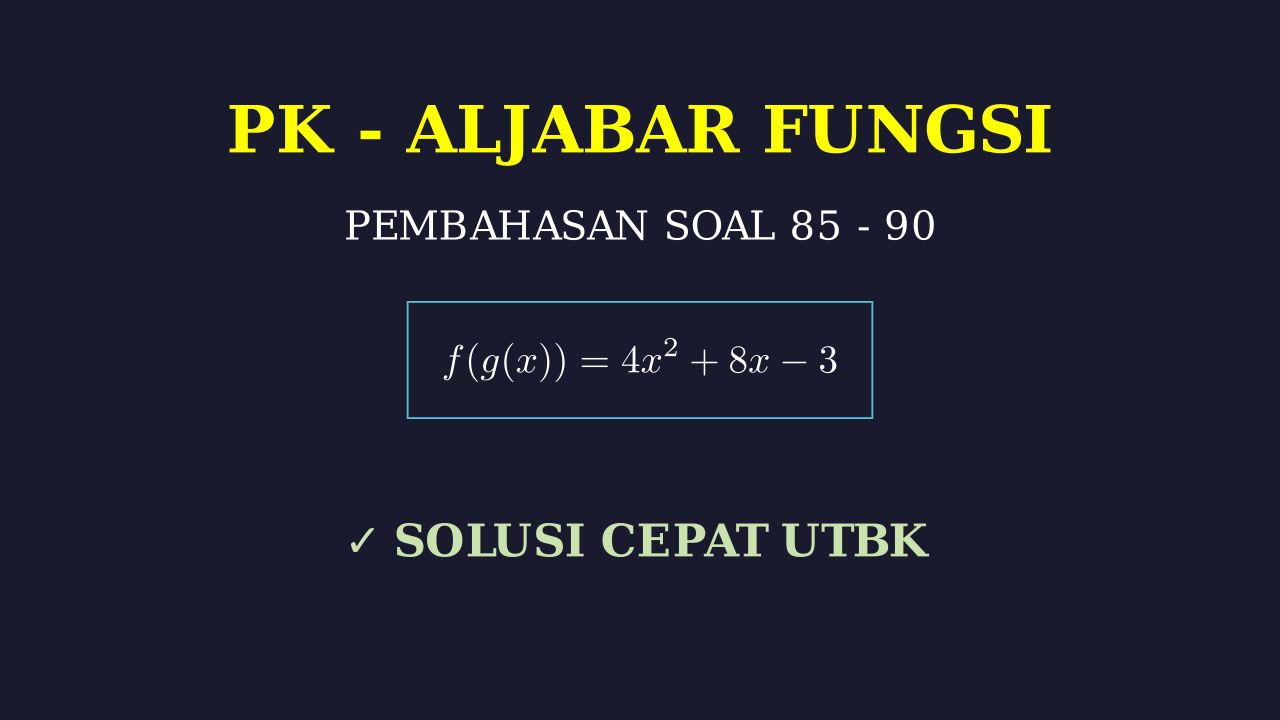Pembahasan Soal Nomor 85-90