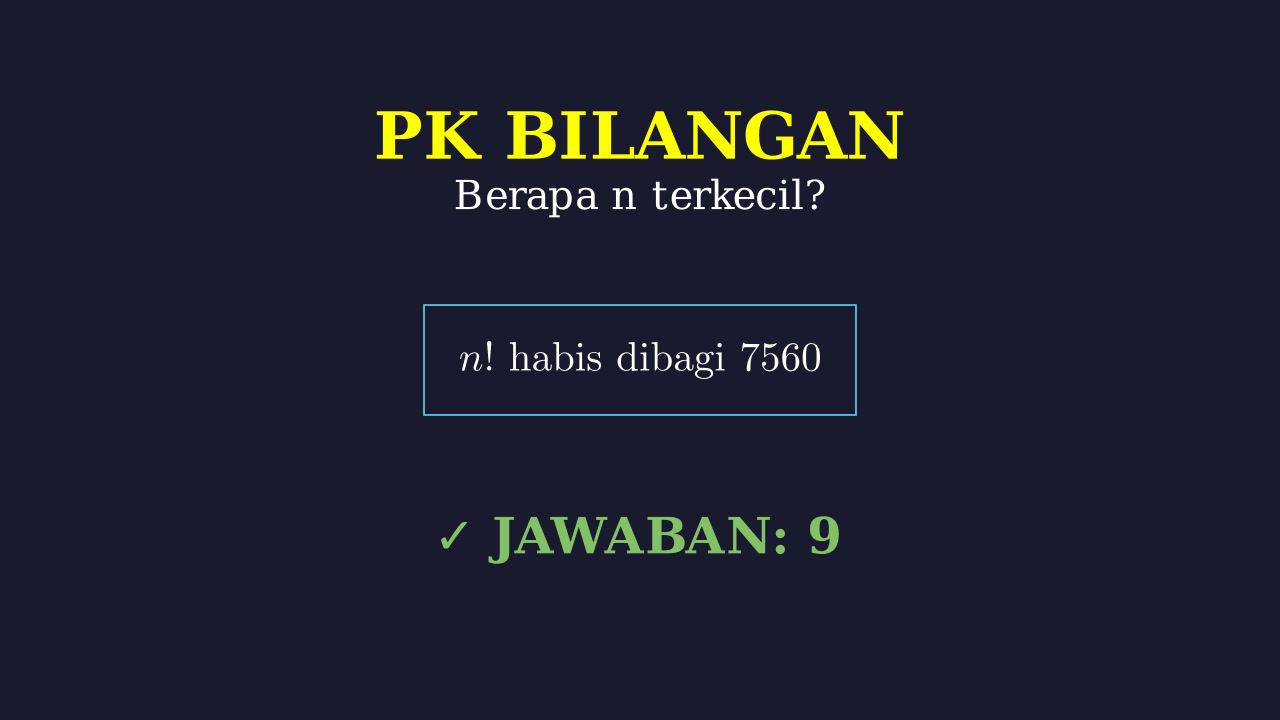 Mencari n Terkecil: n! Habis Dibagi 7560