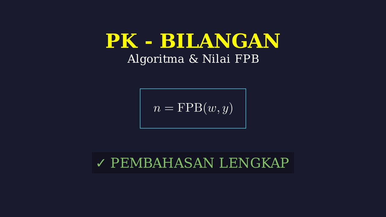 Logika Algoritma dan FPB