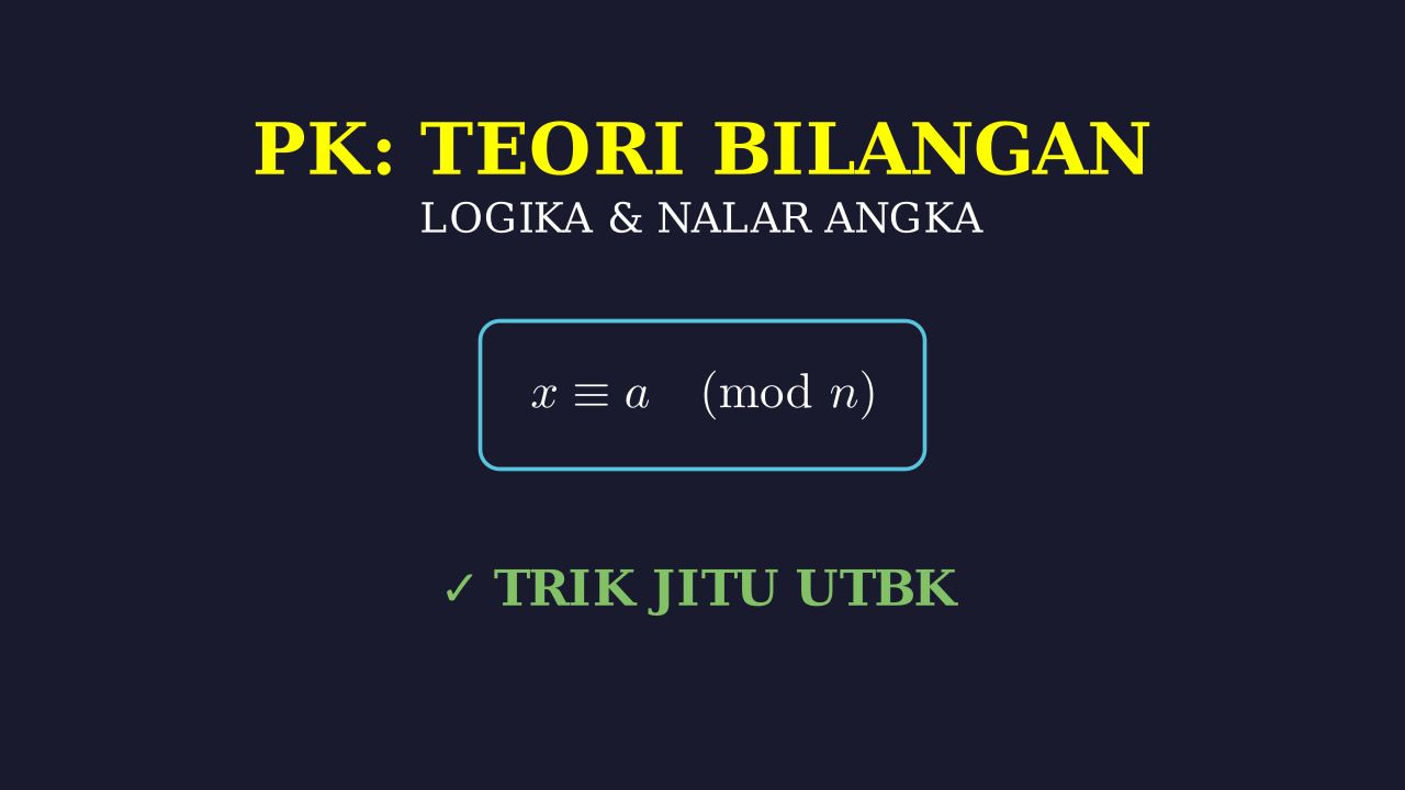 Teori Bilangan: Logika Angka