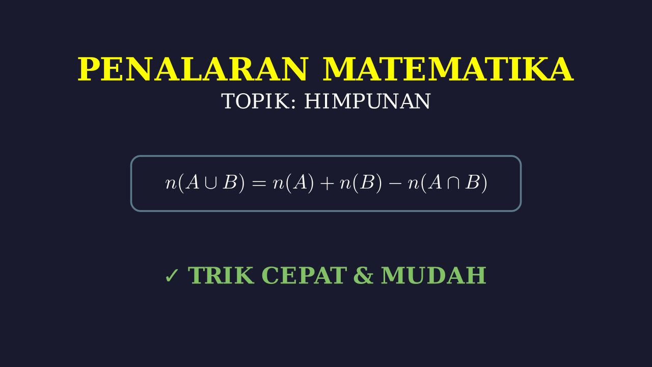 Himpunan: Penalaran Matematika