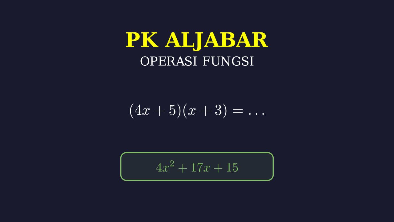 Perkalian Bentuk Aljabar