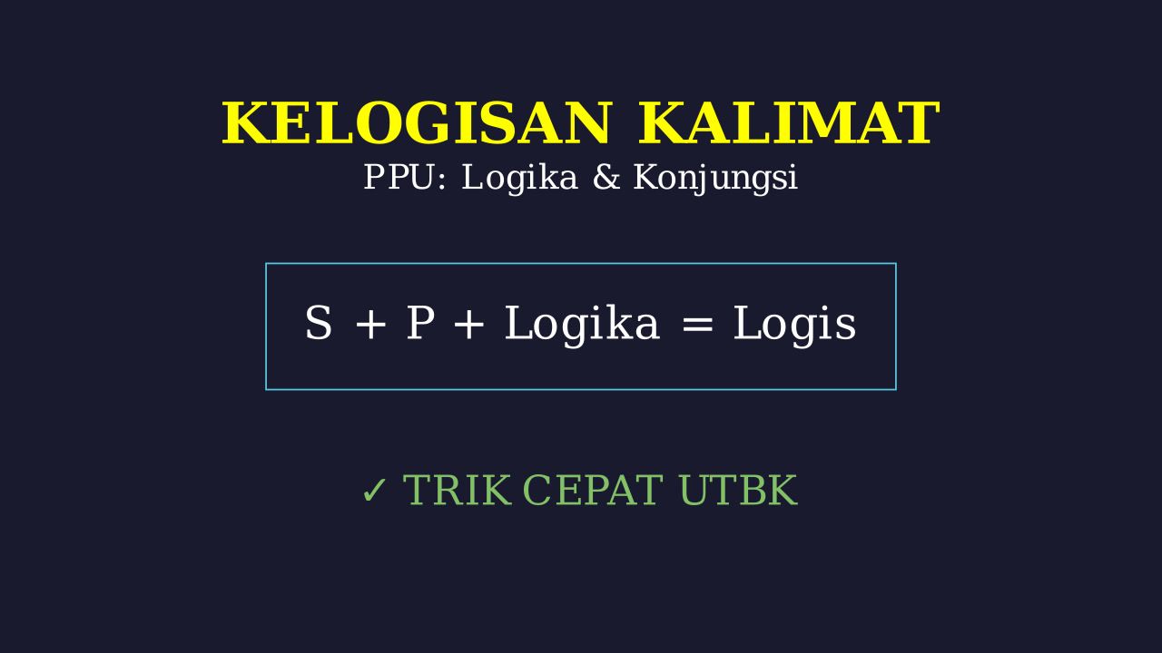Kelogisan Kalimat: Peran Konjungsi