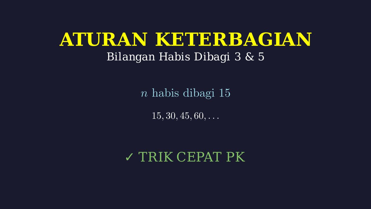 Aturan Keterbagian 3 dan 5