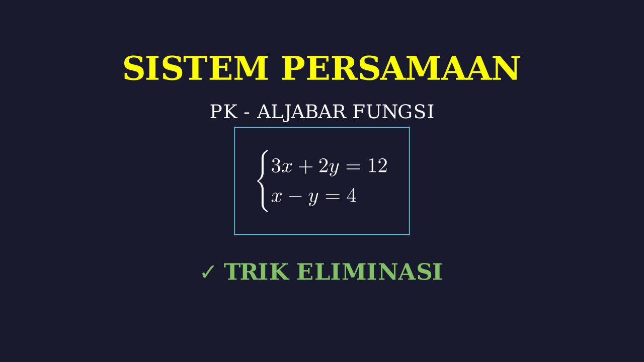 Sistem Persamaan Linear: Pengetahuan Kuantitatif