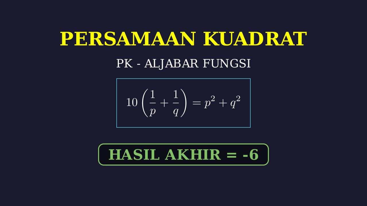 Akar Persamaan Kuadrat