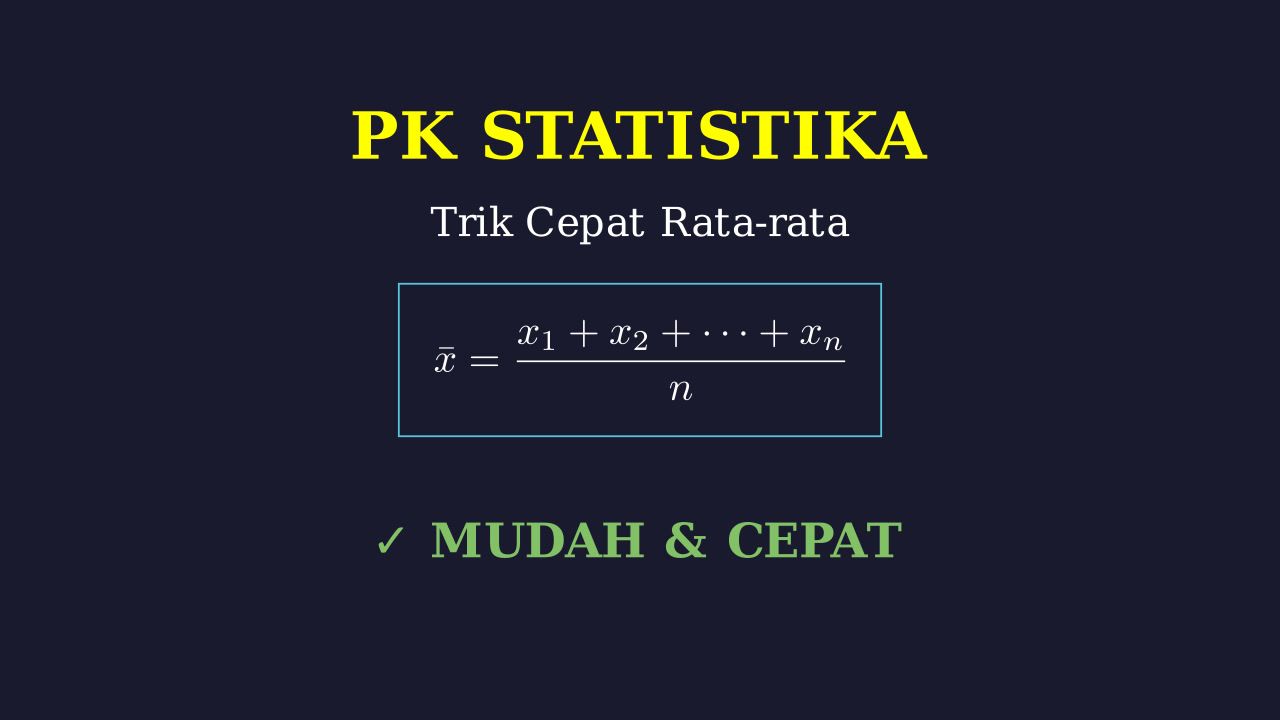 Trik Mudah Hitung Rata-rata