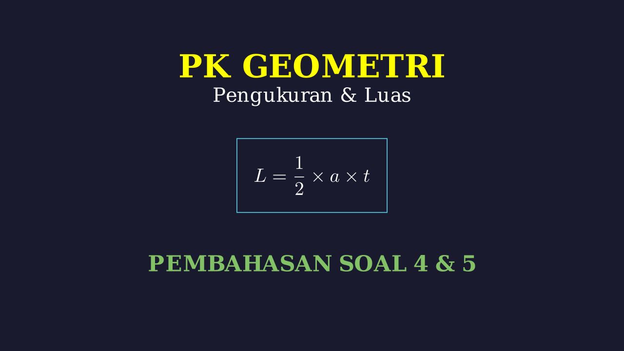 Langkah Mudah Selesaikan Soal 4 dan 5