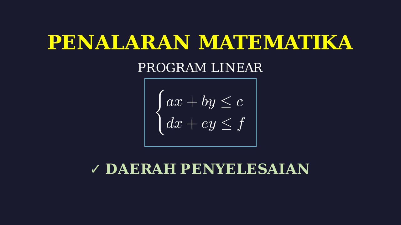 Menentukan Daerah Penyelesaian SPtLDV
