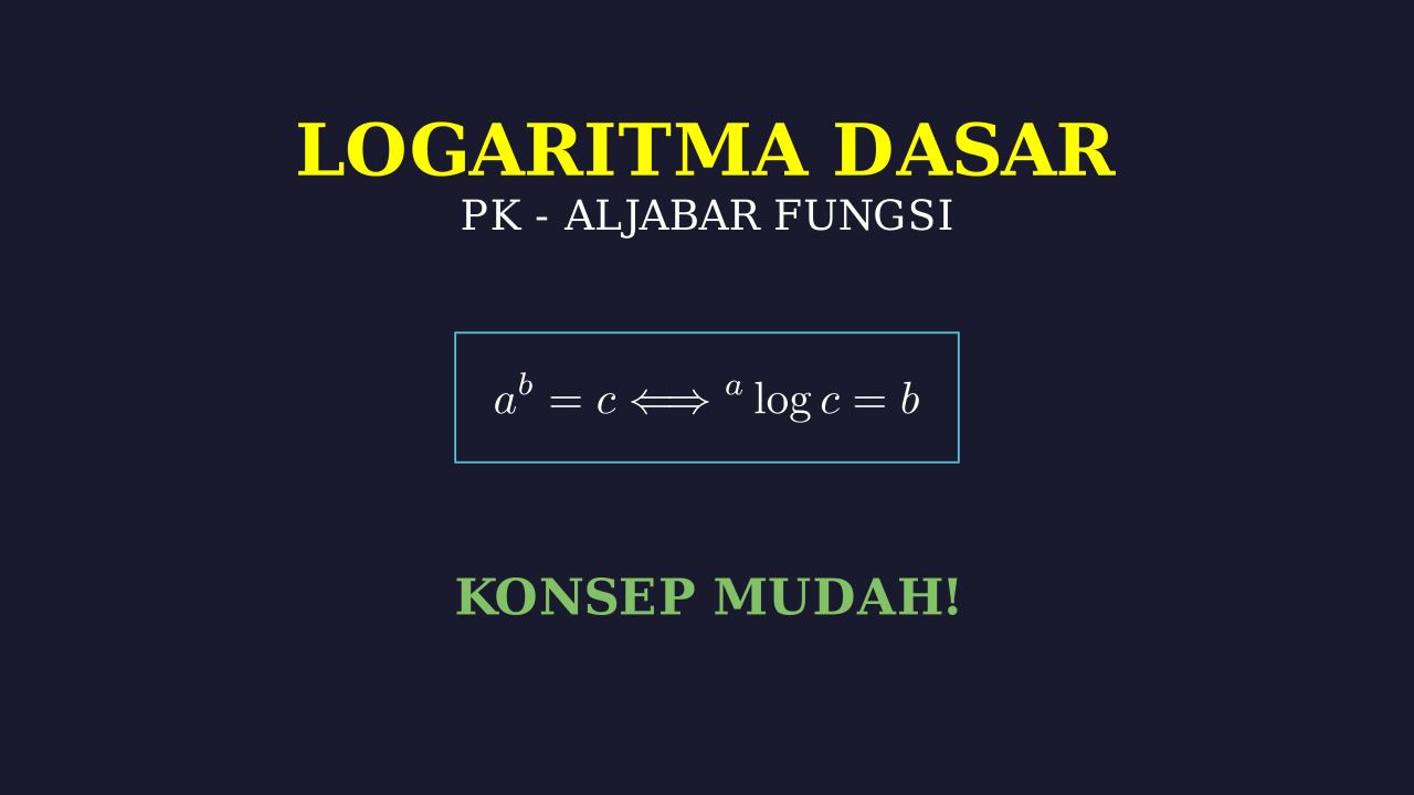 Logaritma: Memahami Konsep Dasar