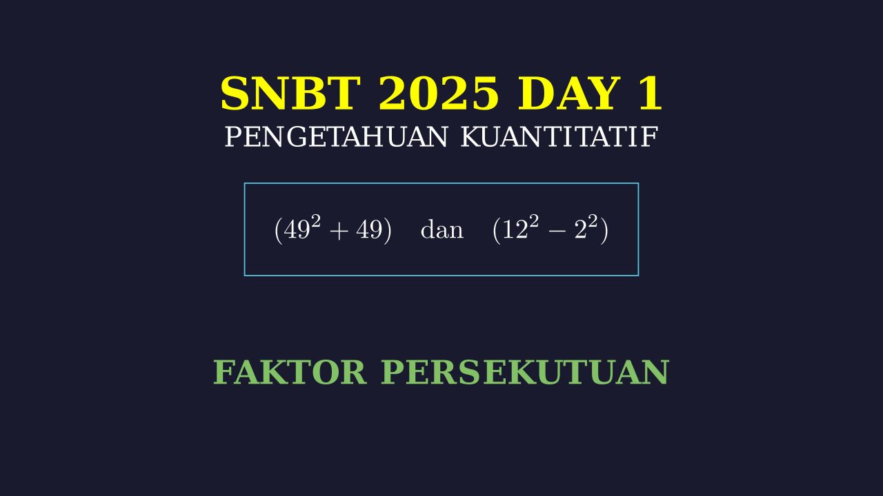Faktor Persekutuan: Soal SNBT 2025