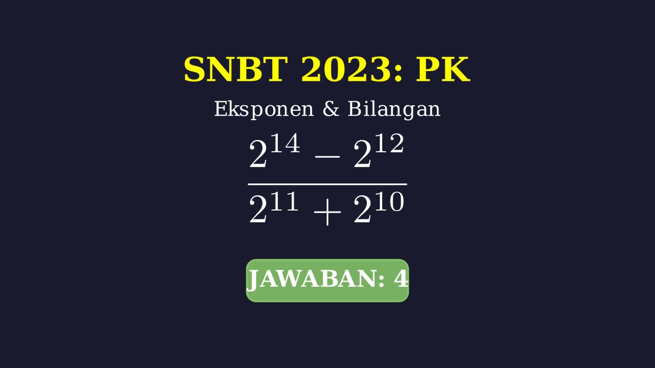 Trik Cepat Eksponen SNBT 2023