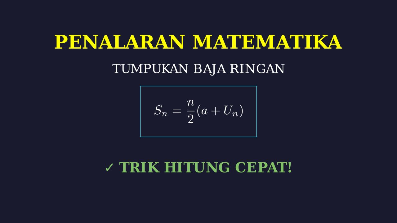 Penalaran Matematika: Tumpukan Baja Ringan