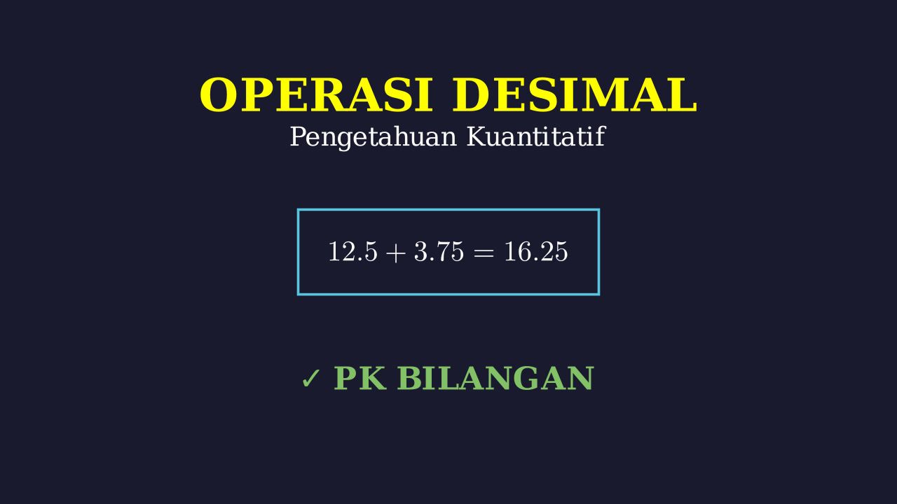 Operasi Bilangan Desimal
