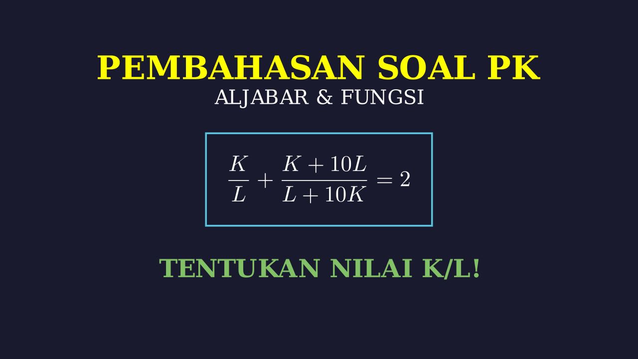 Mencari Nilai Rasio K/L