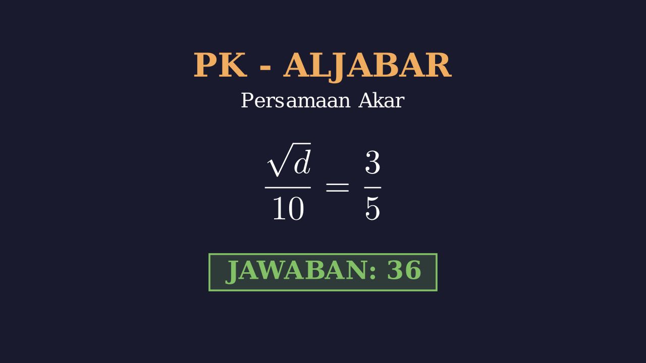 Menyelesaikan Persamaan Akar