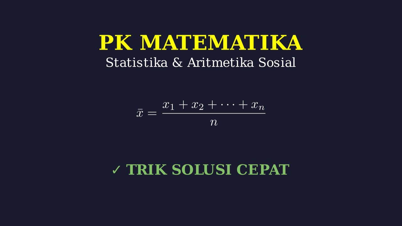 Statistika dan Aritmetika Sosial