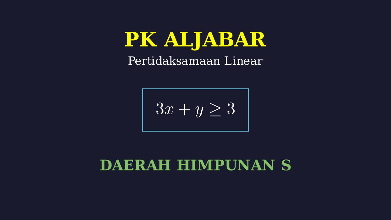 Daerah Penyelesaian Pertidaksamaan Linear