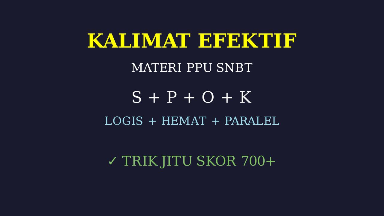 PPU SNBT: Kalimat Efektif