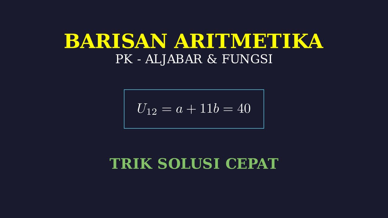 Barisan Aritmetika: Mencari Suku Ke-n