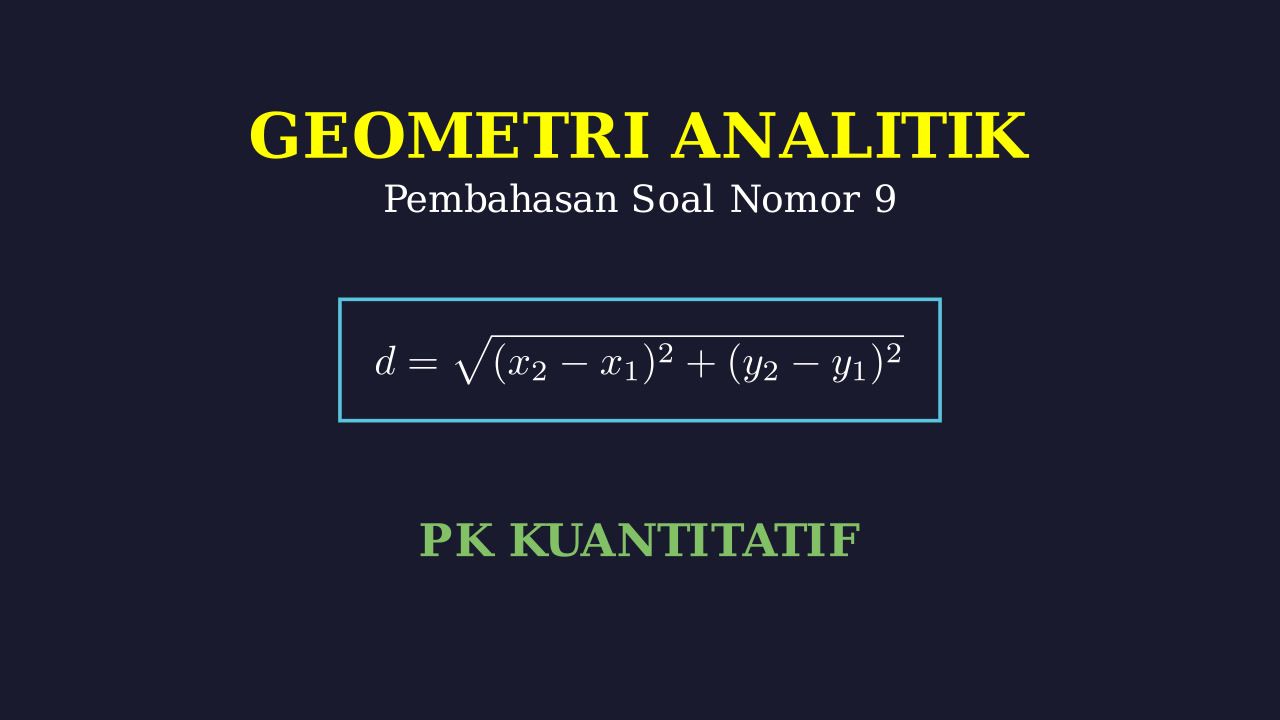 Geometri Analitik: Pembahasan Soal
