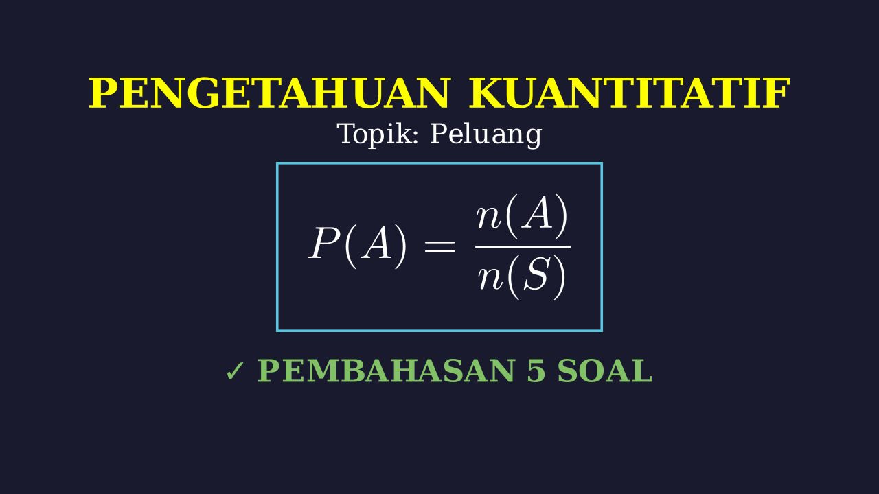 Pembahasan 5 Soal Peluang Matematika