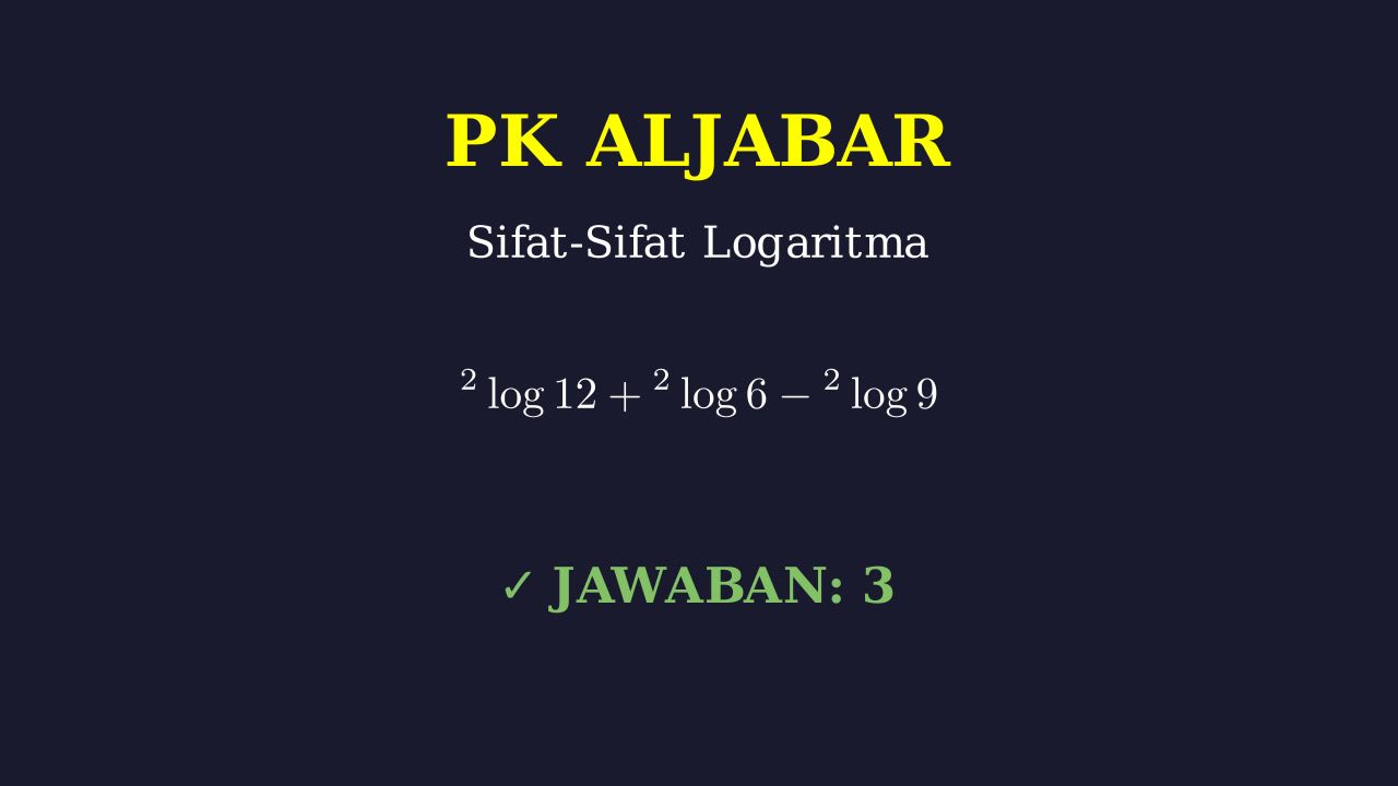 Latihan Soal Sifat Logaritma