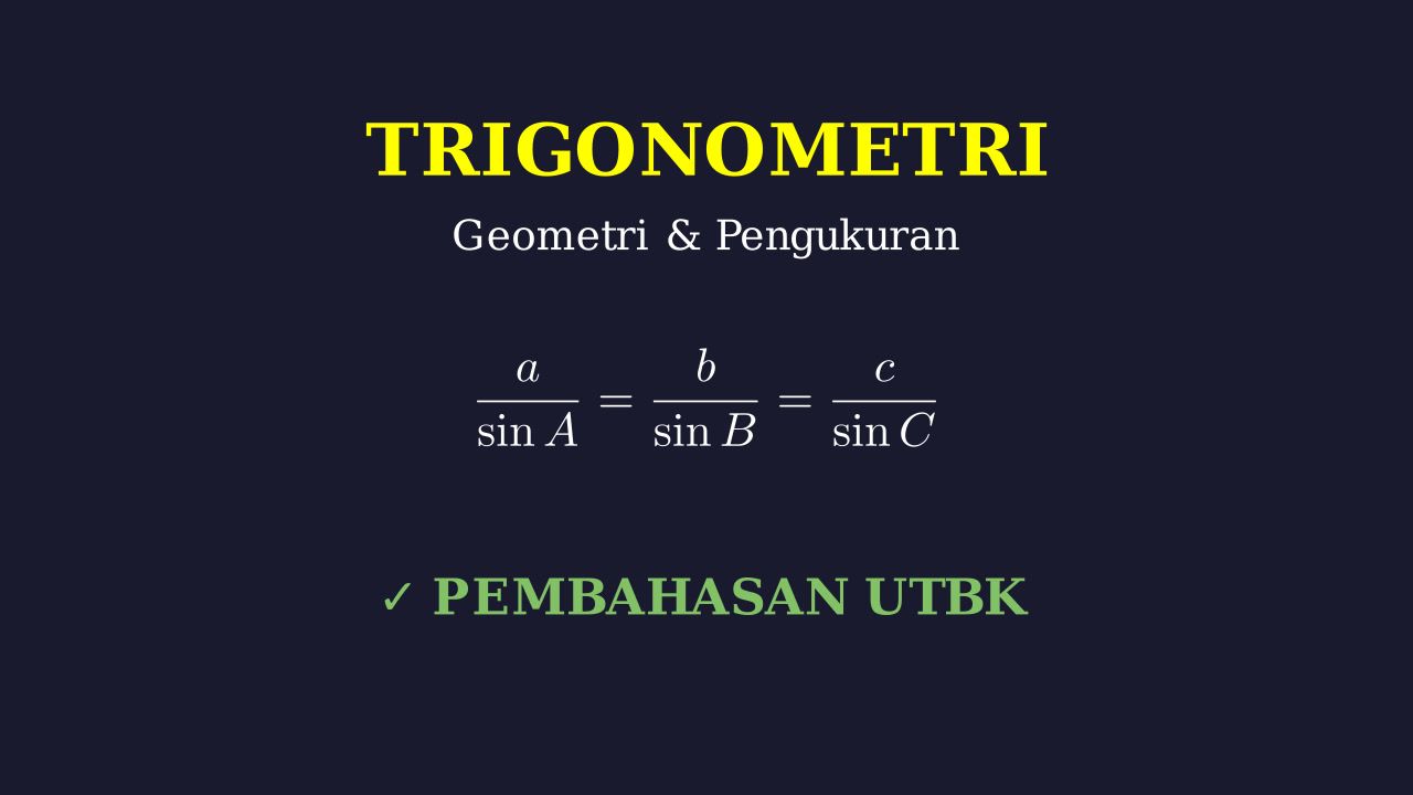Trigonometri: Konsep Dasar