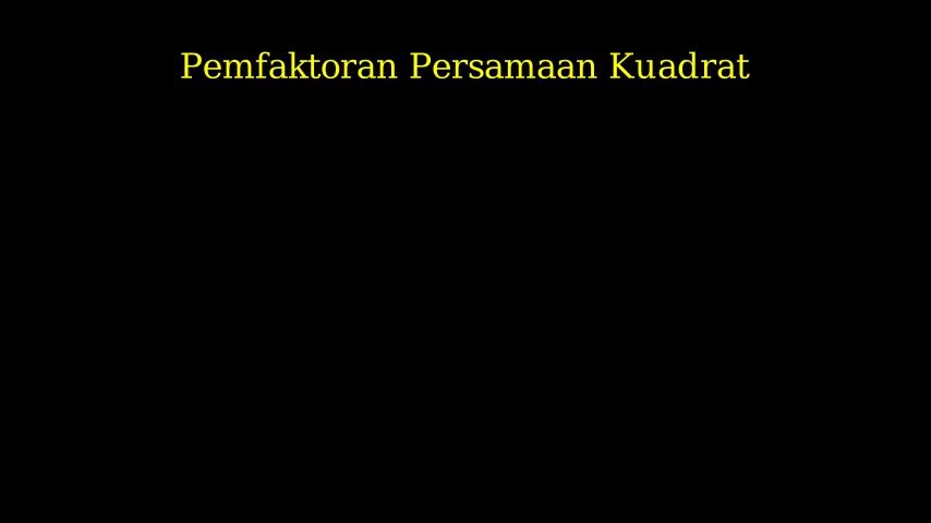 Pemfaktoran Persamaan Kuadrat: Panduan Lengkap