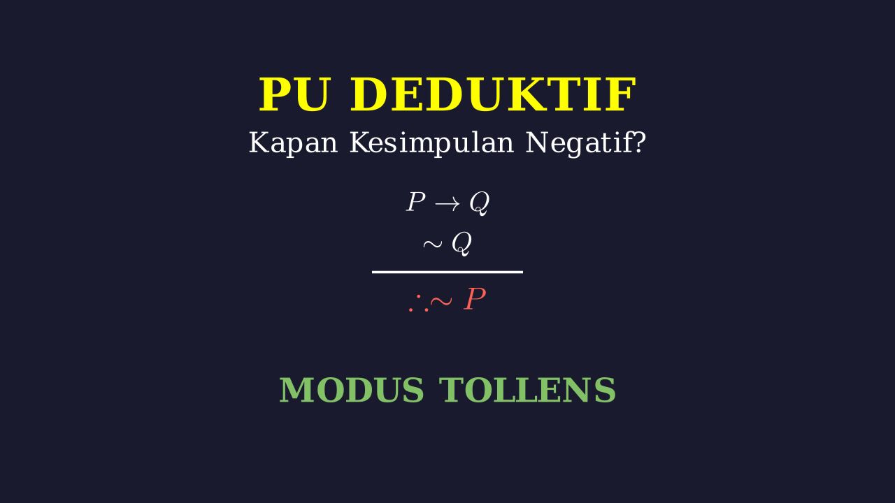 Kesimpulan Negasi: Penalaran Umum