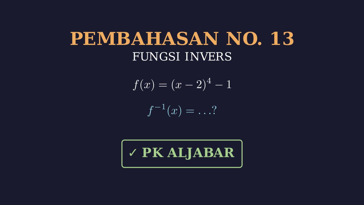 Menentukan Fungsi Invers Bentuk Pangkat