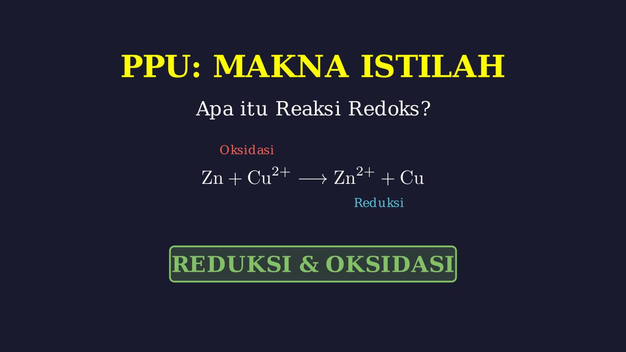Memahami Reaksi Redoks
