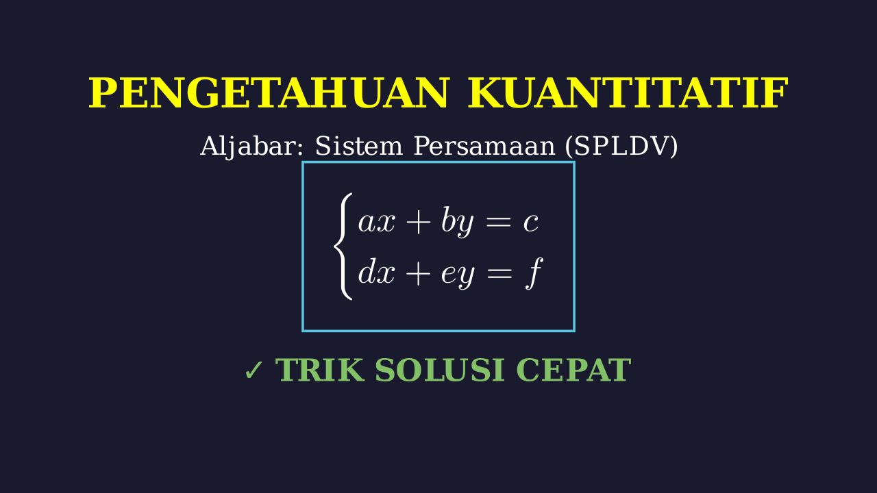 SPLDV: Pengetahuan Kuantitatif