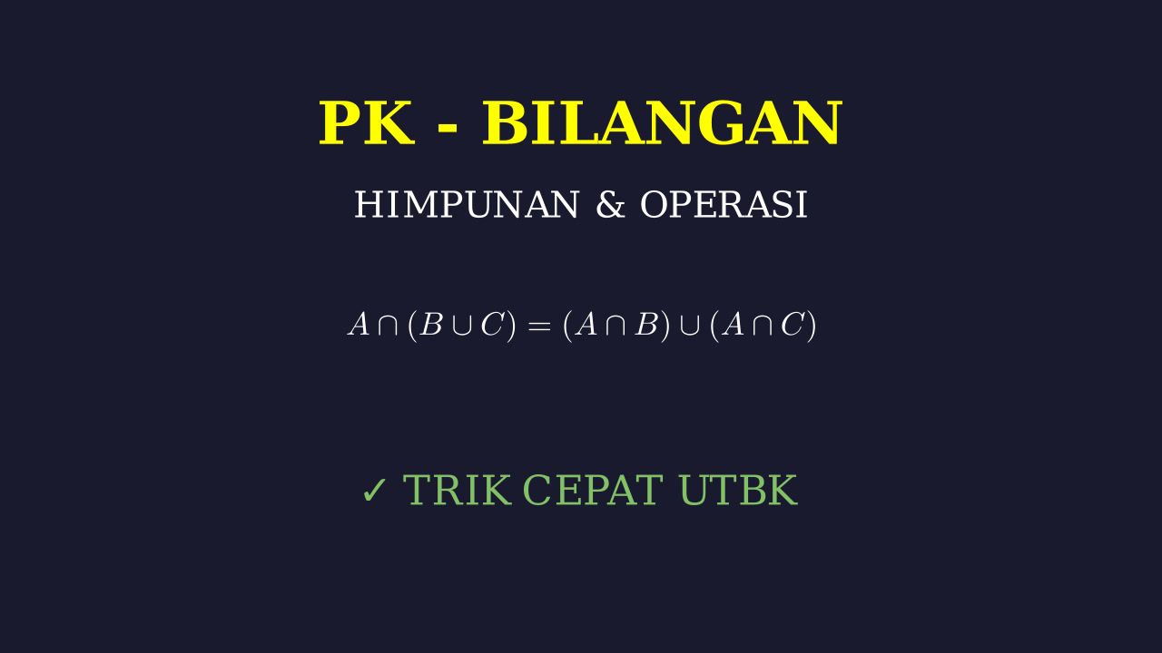 Himpunan & Operasi Bilangan