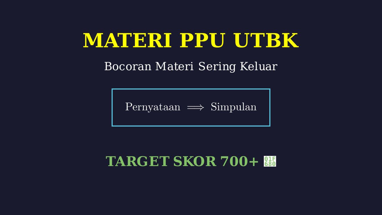 Materi PPU UTBK Paling Sering Keluar
