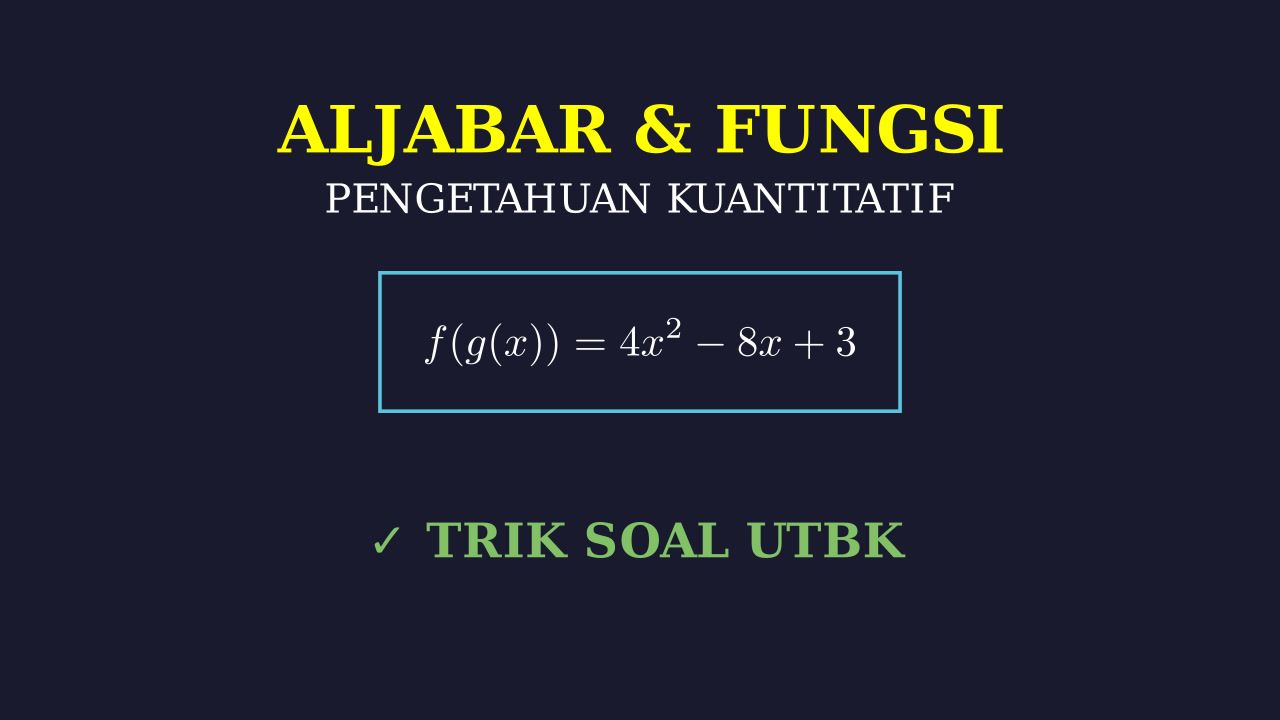 Aljabar Dan Fungsi