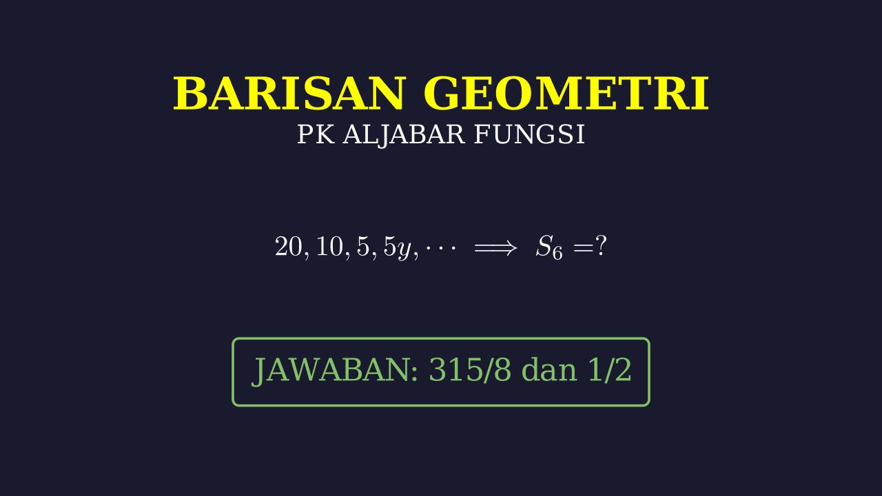 Barisan Geometri: Mencari Jumlah Suku dan Nilai y