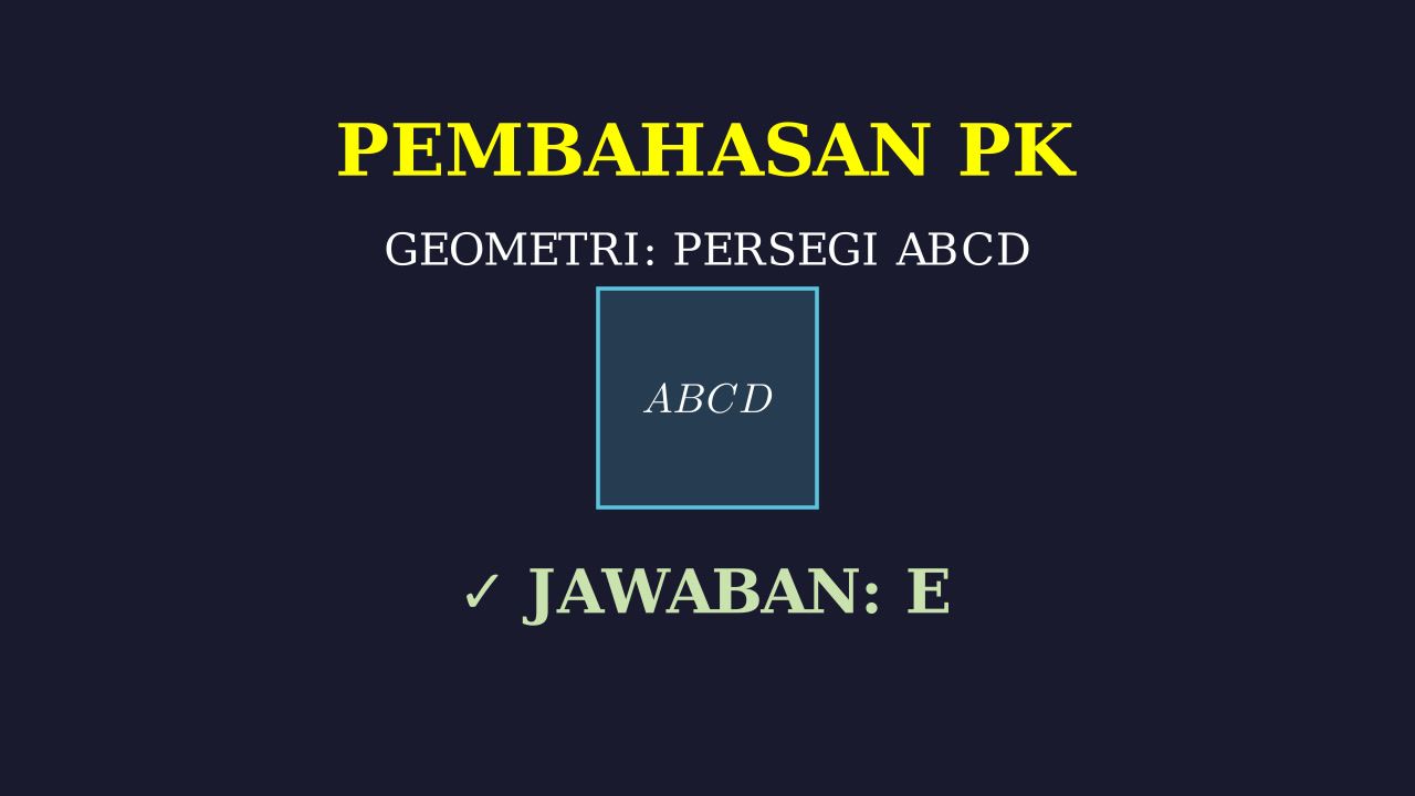 Geometri: Soal Persegi ABCD