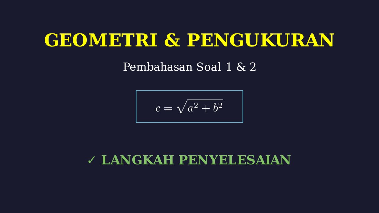 Langkah Penyelesaian Soal 1 dan 2