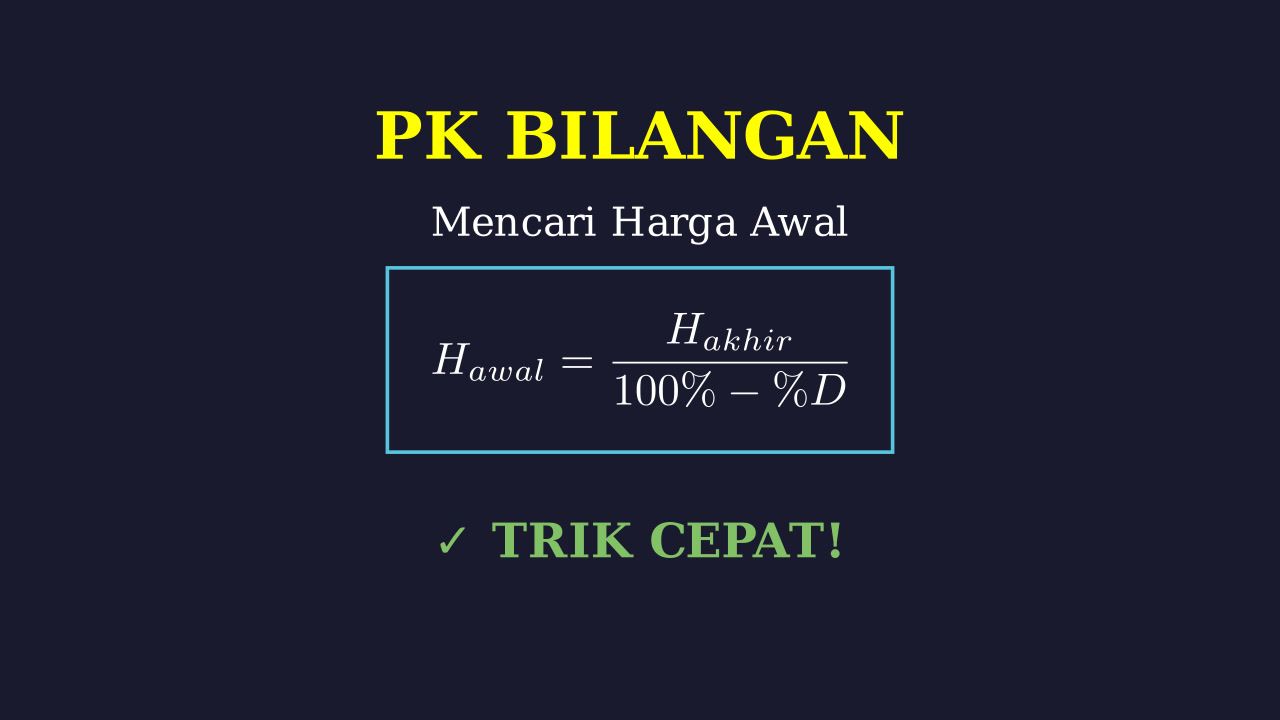 Mencari Harga Awal Sebelum Diskon