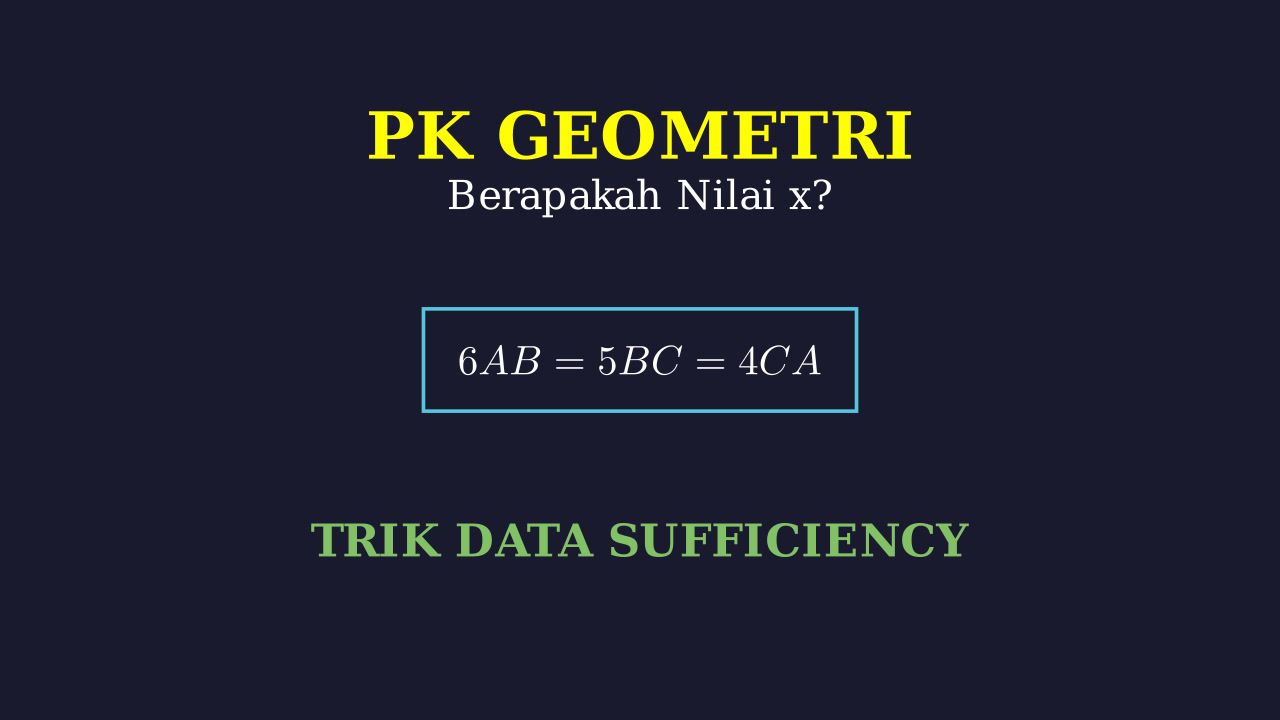 Menentukan Nilai x: Geometri Segitiga