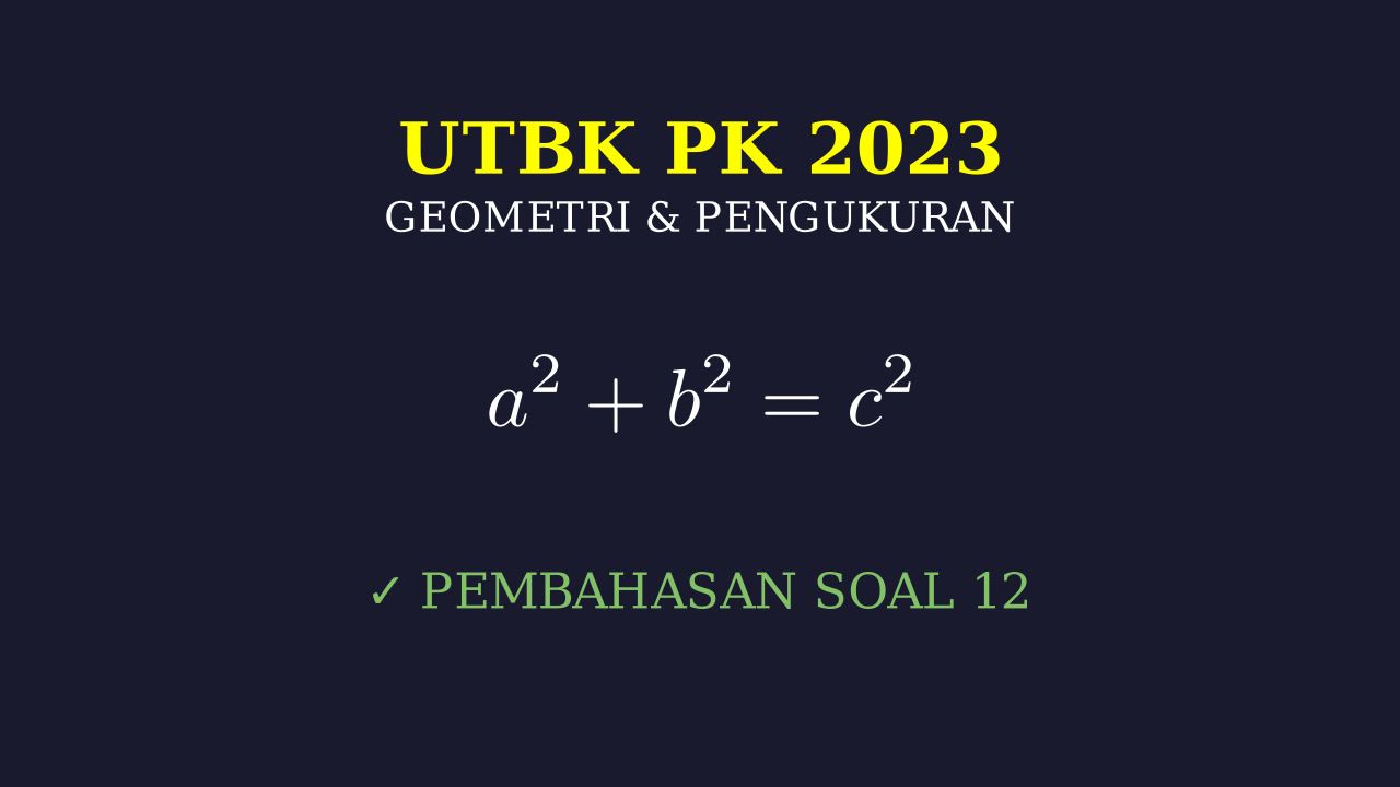 Bedah Soal UTBK 2023: TPS PK