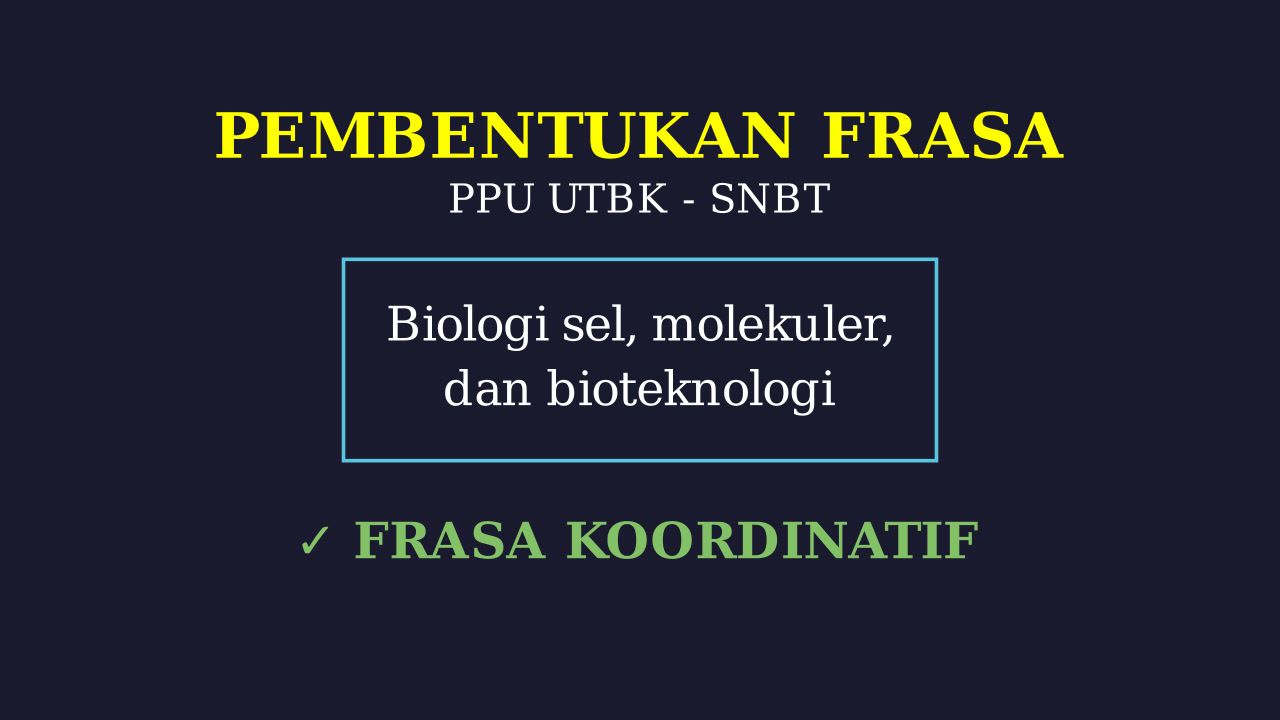 Biologi Sel, Molekuler & Bioteknologi