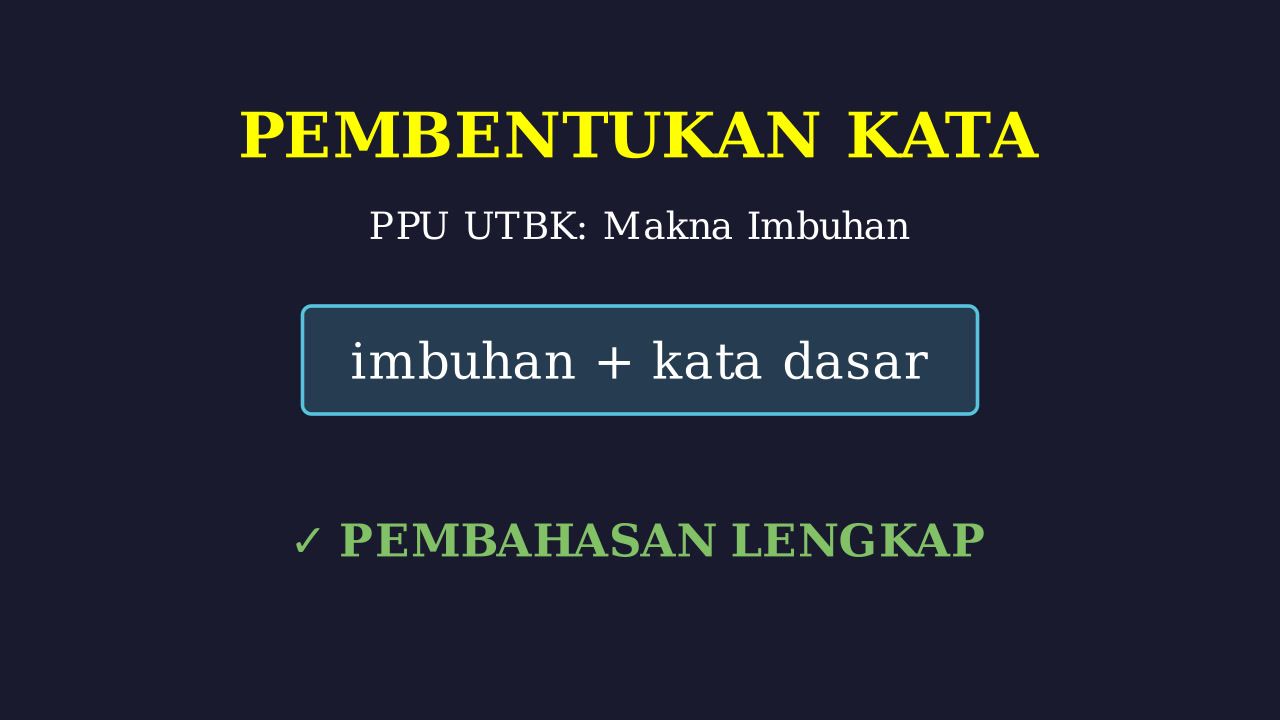 Makna Imbuhan dan Contohnya
