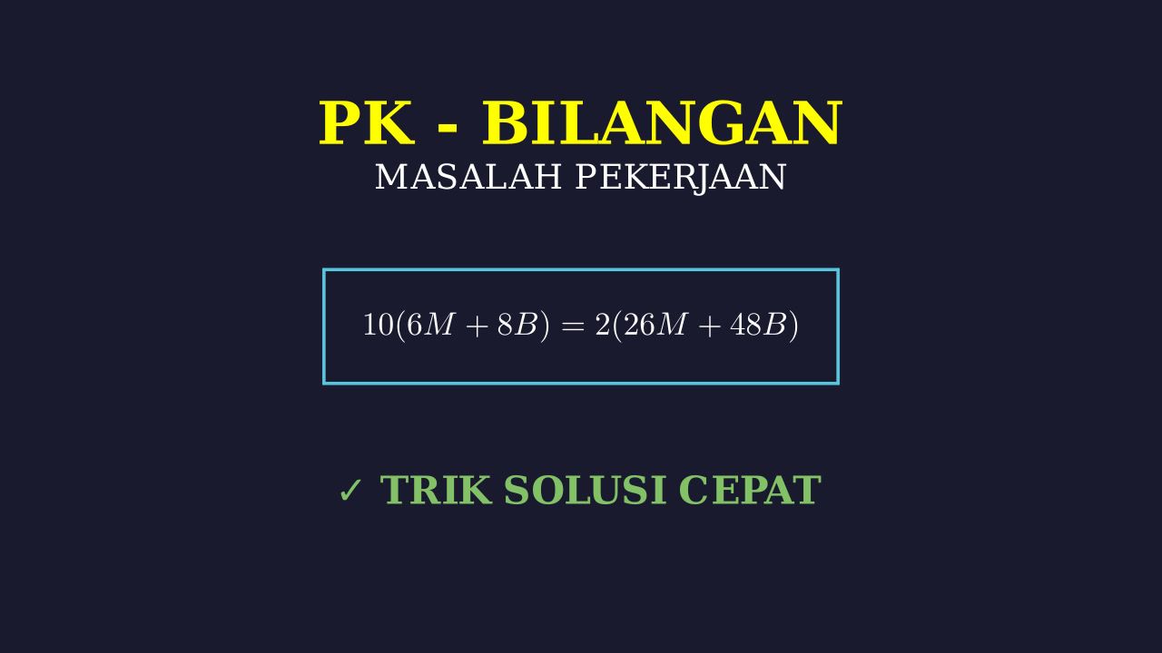 Soal Cerita: Pekerjaan dan Waktu