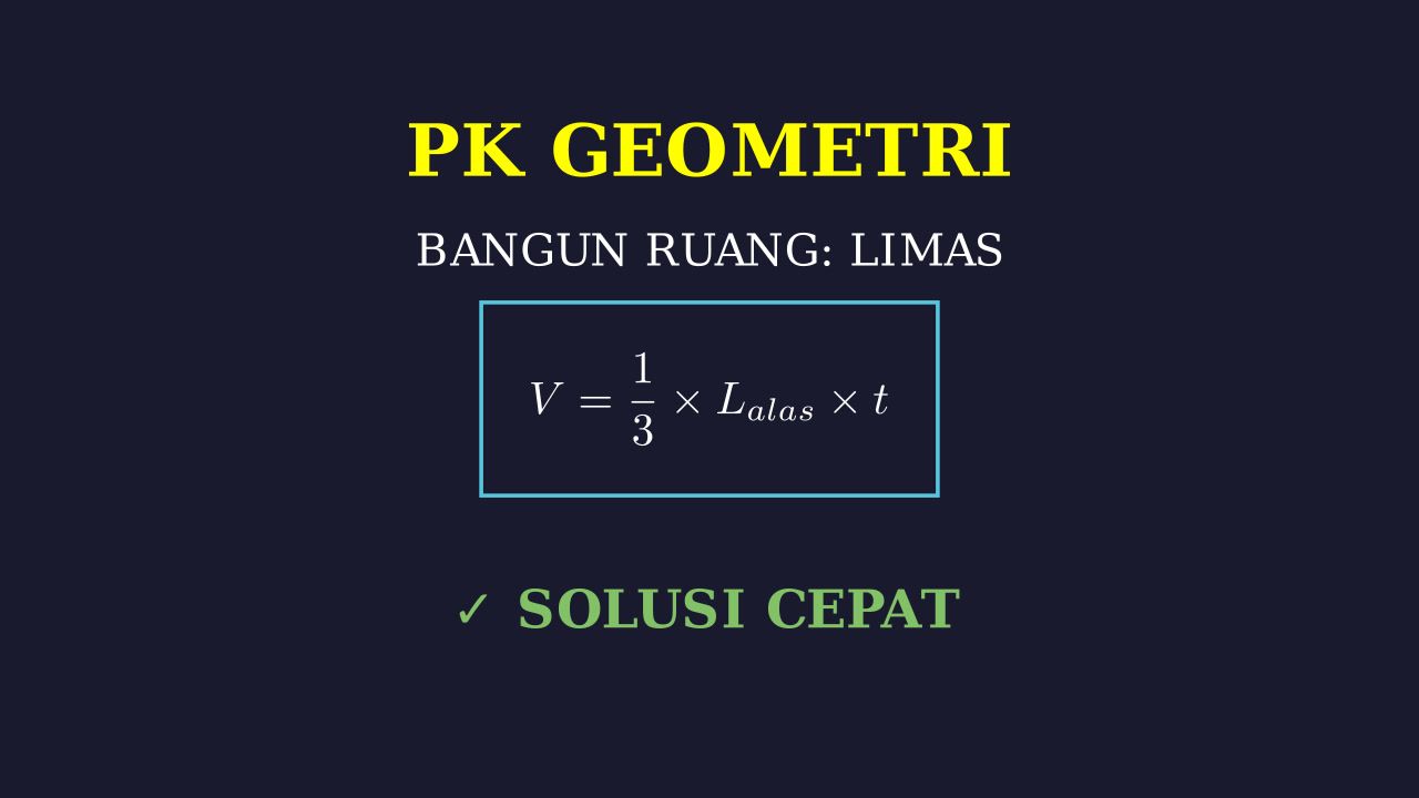 Bangun Ruang: Limas