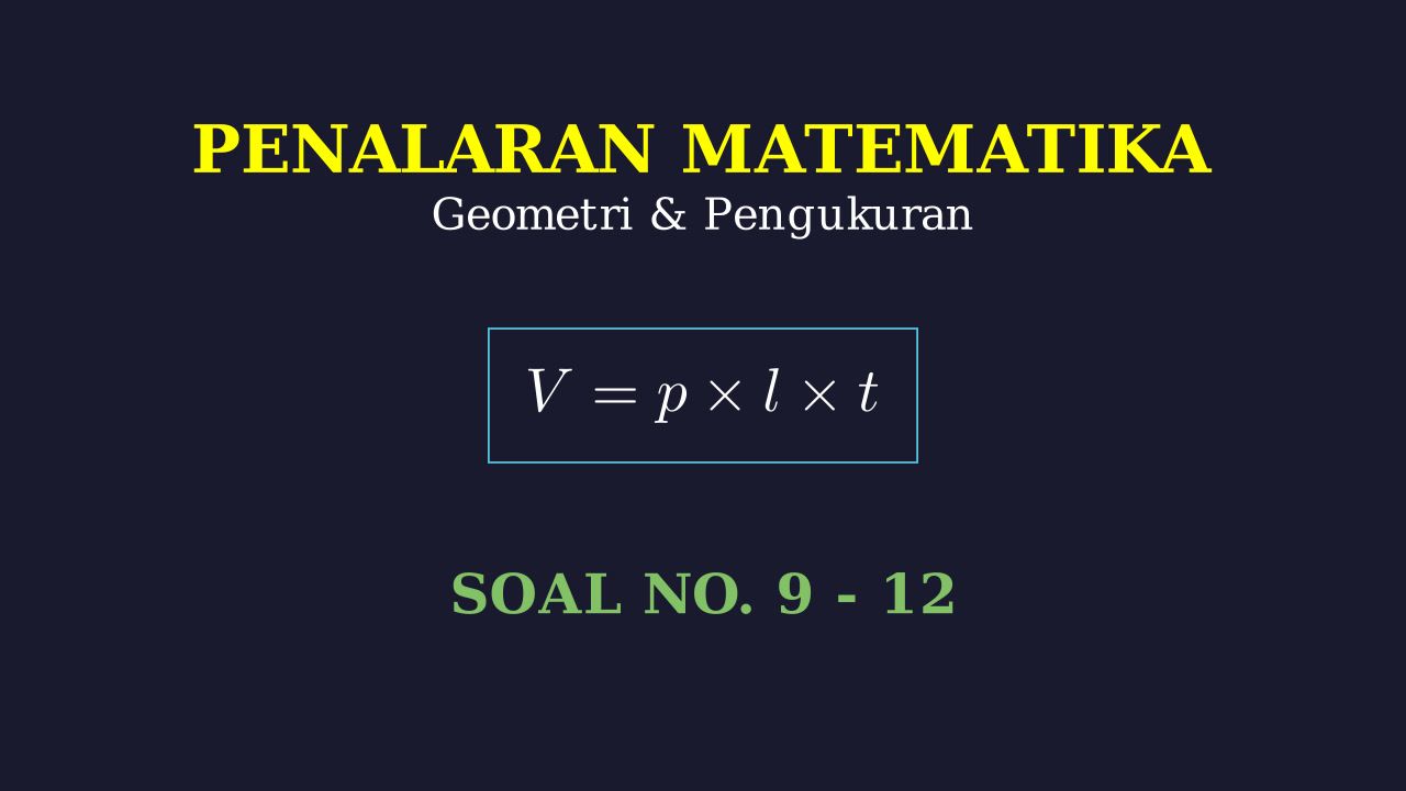 Pembahasan Soal Nomor 9-12