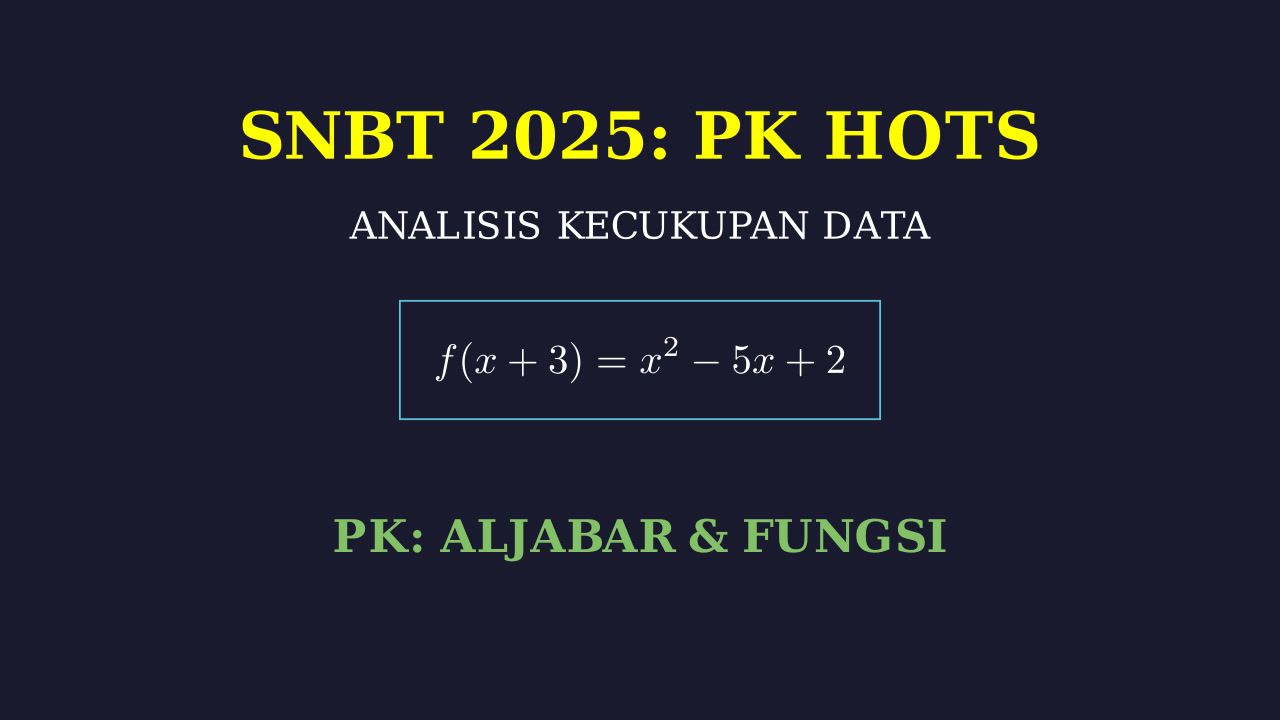 SNBT 2025: Analisis Kecukupan Data HOTS