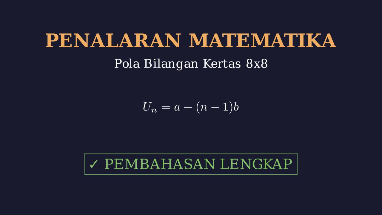 Soal Cerita: Kertas Berpetak 8x8
