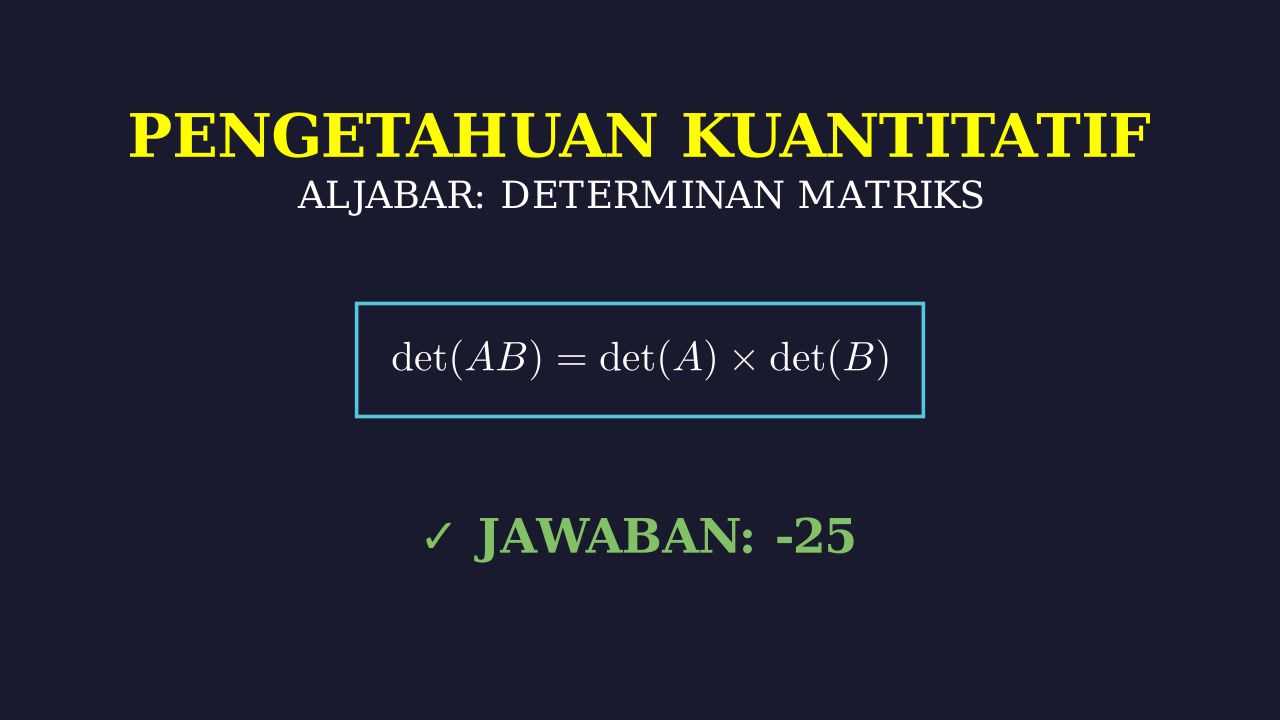 Determinan Perkalian Matriks